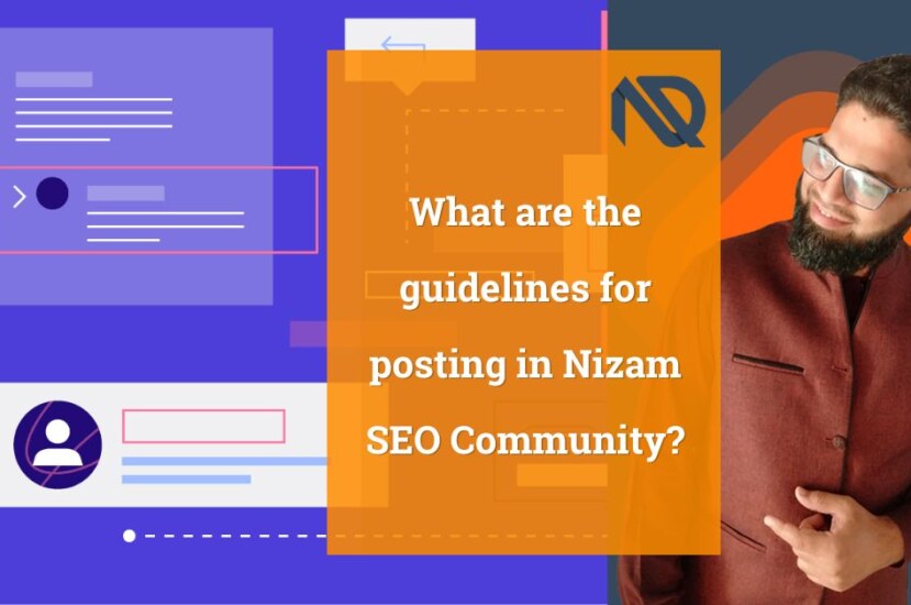 What are the guidelines for posting in Nizam SEO Community?
