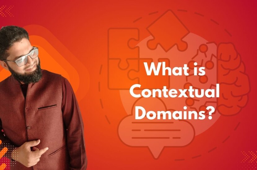 What is Contextual Domains?