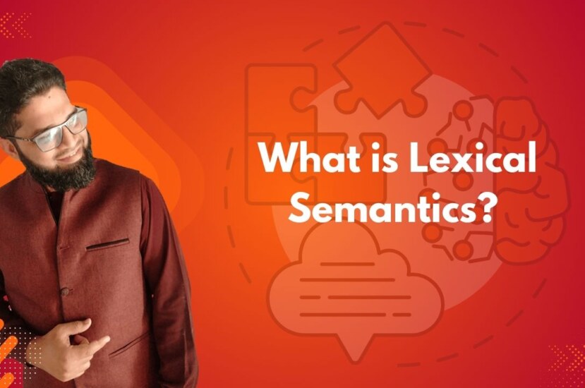 What is Lexical Semantics?
