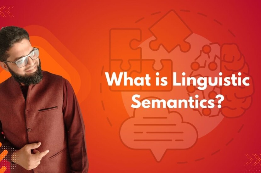 What is Linguistic Semantics?