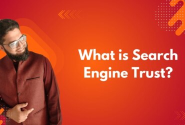 What is Search Engine Trust?