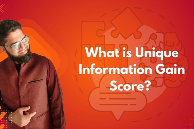 What is Unique Information Gain Score?
