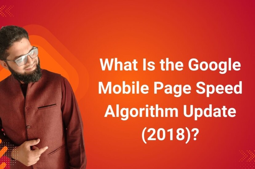 Mobile Page Speed Update (2018)