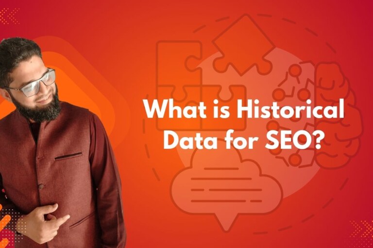What is Historical Data for SEO?