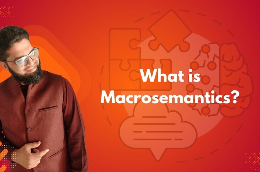 What is Macrosemantics?