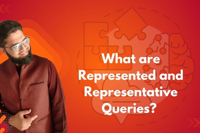 What are Represented and Representative Queries?
