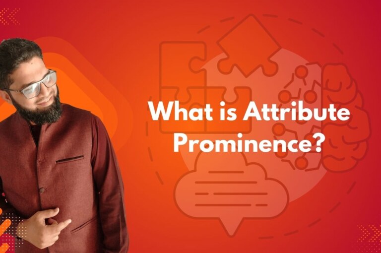 What is Attribute Prominence?