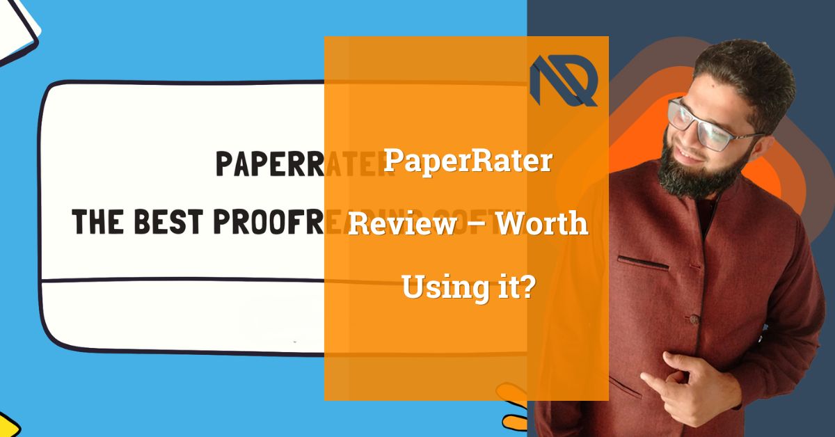 PaperRater Review - Worth Using it?