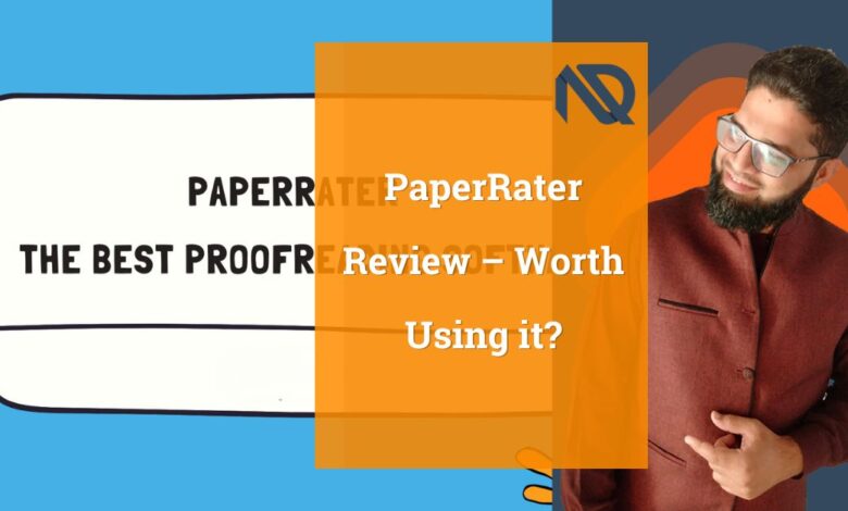 PaperRater Review – Worth Using it