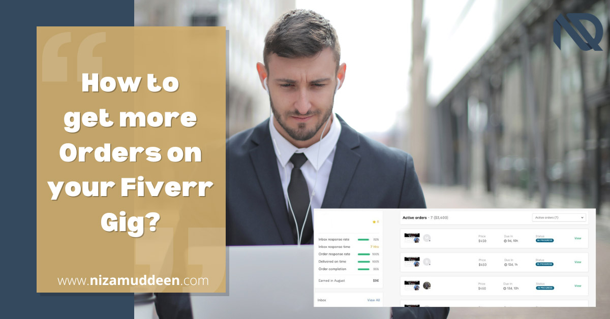 How to get more Orders on your Fiverr Gig?