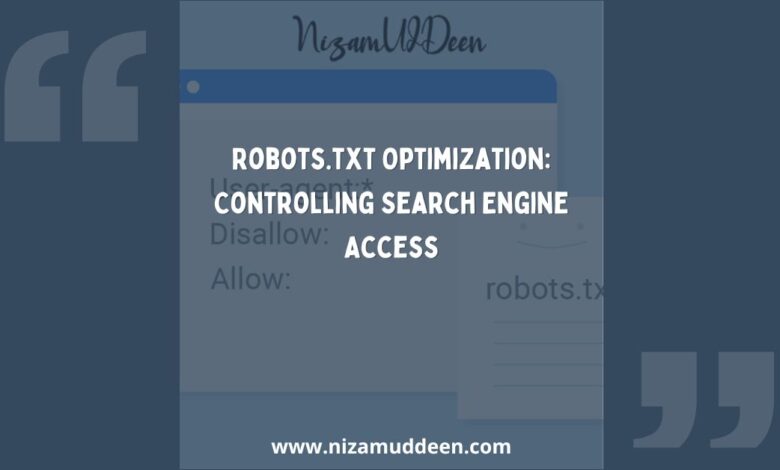 Robots.txt Optimization Controlling Search Engine Access