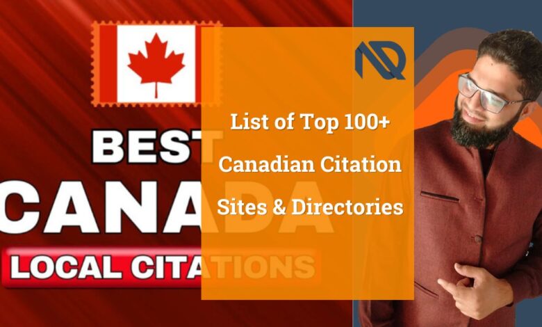 List of Top 100+ Canadian Citation Sites & Directories