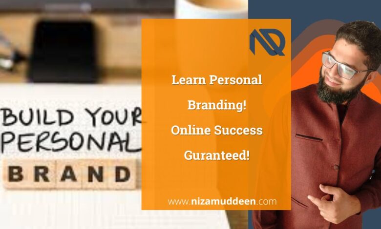 Learn Personal Branding! Online Success Guranteed!